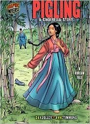 Pigling: a Cinderella Story by Dan Jolley