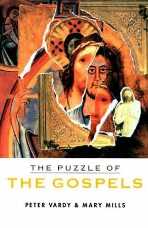 The Puzzle Of The Gospels by Mary Mills, Peter Vardy