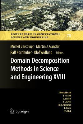 Domain Decomposition Methods in Science and Engineering XVIII by 