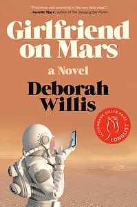 Girlfriend on Mars by Deborah Willis