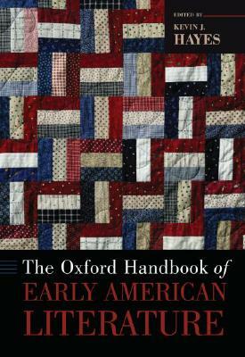 The Oxford Handbook of Early American Literature by 