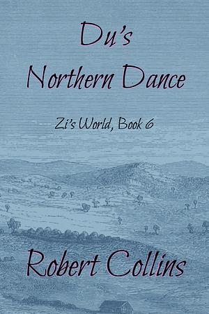 Du's Northern Dance by Robert L. Collins