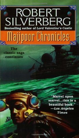 Majipoor Chronicles by Robert Silverberg