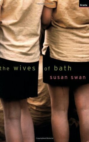 The Wives of Bath by Susan Swan