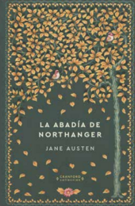 La Abadía de Northanger by Jane Austen