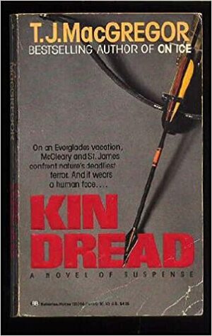 Kin Dread by T.J. MacGregor