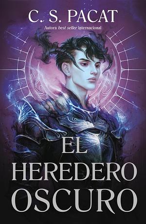 El heredero oscuro by C.S. Pacat