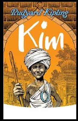 Kim Illustrated by Rudyard Kipling