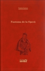 Fantoma de la operă by Gaston Leroux, Mihaela-Anna Mihailide