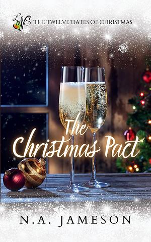 The Christmas Pact by N.A. Jameson