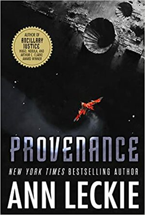 Provenance by Ann Leckie