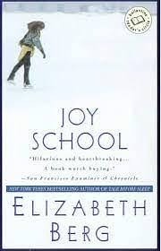 Joy School by Elizabeth Berg