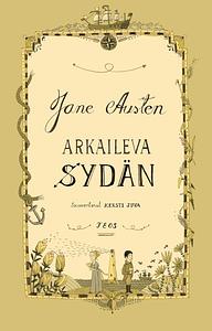 Arkaileva sydän by Jane Austen