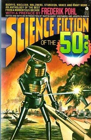 Science Fiction of the 50's by Martin H. Greenberg, Martin H. Greenberg, Joseph D. Olander