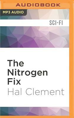 The Nitrogen Fix by Hal Clement