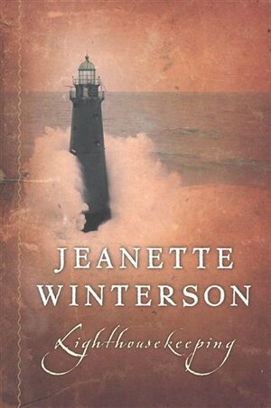 Lighthousekeeping by Jeanette Winterson