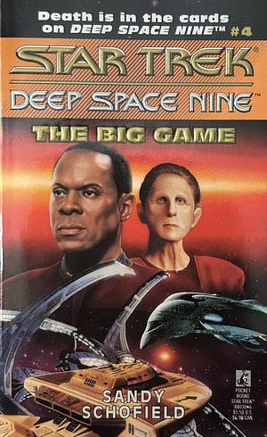 The Big Game by Dean Wesley Smith, Sandy Schofield, Kristine Kathryn Rusch