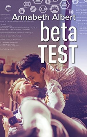 Beta Test by Annabeth Albert
