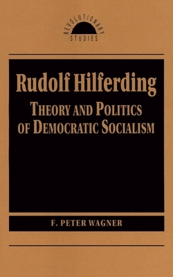 Rudolf Hilferding by F. Peter Wagner