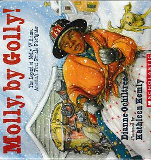 Molly, by Golly! by Dianne Ochiltree, Dianne Ochiltree