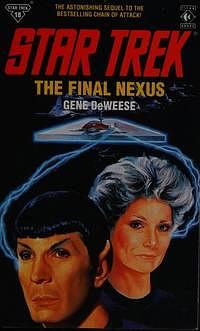 The Final Nexus by Gene DeWeese