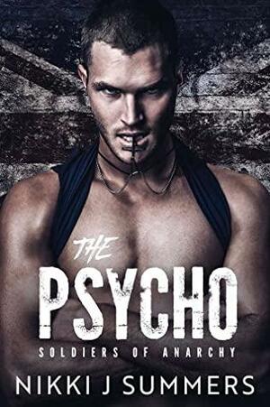 The Psycho by Nikki J. Summers