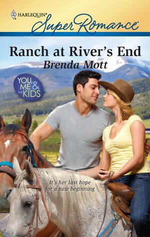 Ranch at River's End by Brenda Mott