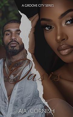 Oasis: A Groove City Series by Aja Cornish