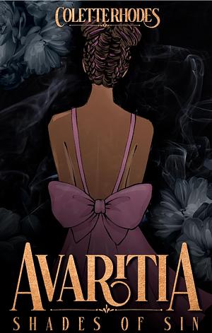 Avaritia by Colette Rhodes