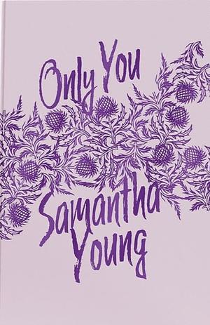 Only You by Samantha Young