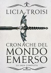 Cronache del mondo emerso: La saga completa by Licia Troisi