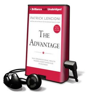 The Advantage by Patrick Lencioni