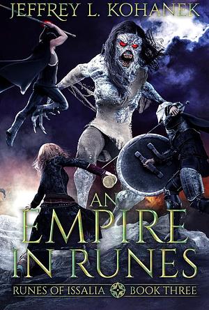 An Empire in Runes by Jeffrey L. Kohanek