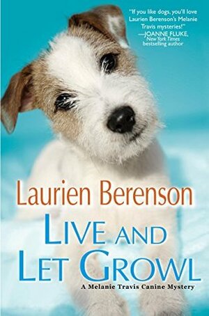 Live and Let Growl by Laurien Berenson