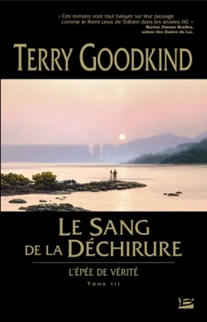 Le Sang de la Déchirure by Terry Goodkind