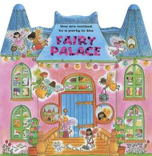 Fairy Palace: You Are Invited to a Party in the Fairy Palace! by 