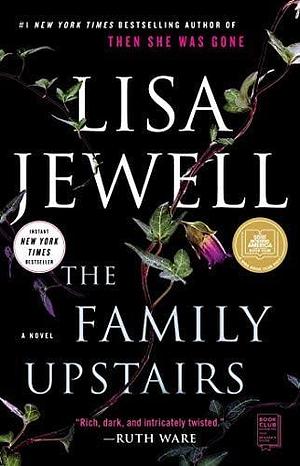 The Family Upstairs: A Novel by Lisa Jewell