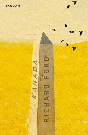 Kanada by Richard Ford