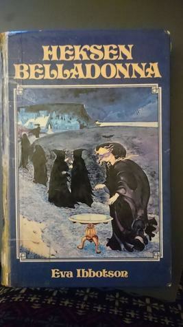 Heksen Belladonna by Eva Ibbotson