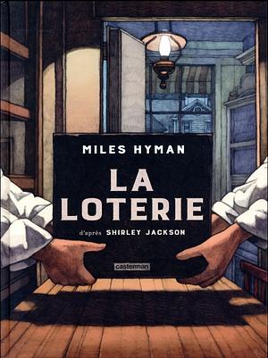 La Loterie by Miles Hyman