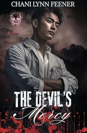 The Devil's Mercy  by Chani Lynn Feener