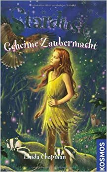 Geheime Zaubermacht by Julia Walther, Linda Chapman