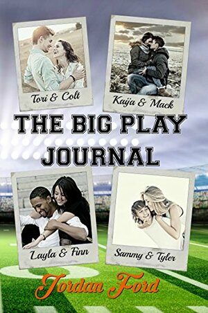 The Big Play Journal by Jordan Ford