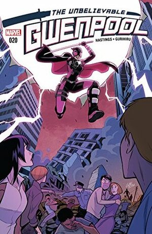 The Unbelievable Gwenpool #20 by Gurihiru, Christopher Hastings