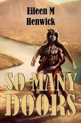 So Many Doors: An African Murder Mystery by Mark Henwick, Eileen Marguerite Henwick