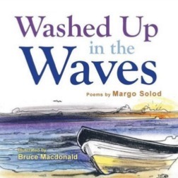 Washed Up in the Waves by Bruce Macdonald, Margo Solod