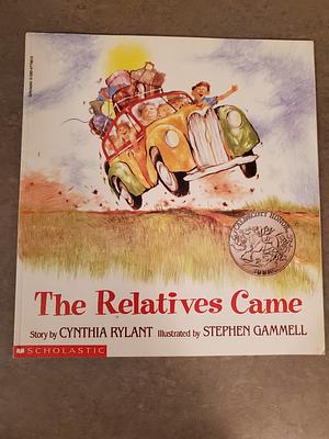 The Relatives Came by Cynthia Rylant, Stephen Gammell