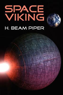 Space Viking by H. Beam Piper