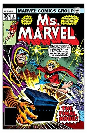 Ms. Marvel (1977-1979) #4 by Ed Hannigan, Jim Mooney, Frank Giacoia, Chris Claremont