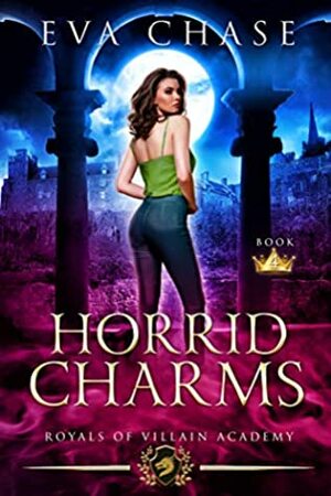 Horrid Charms by Eva Chase